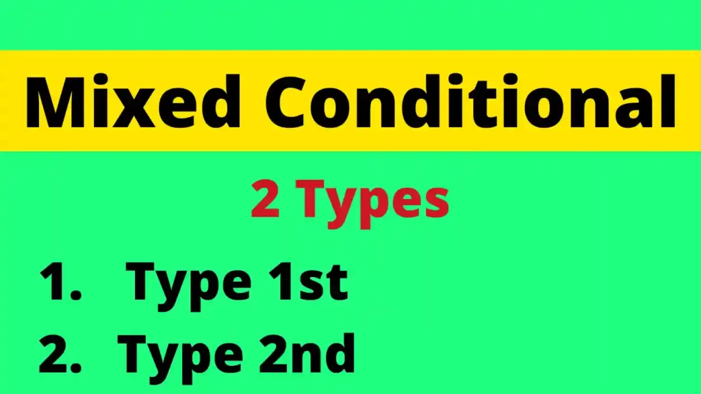 All Conditional sentences in Hindi With Types | If Clauses in English Mixed conditional sentences in hindi